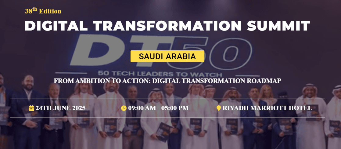 DIGITAL TRANSFORMATION SUMMIT – Saudi Arabia 2025 – Build your booth